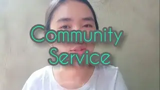 VLOG: COMMUNITY SERVICE