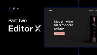 Создание веб-сайта с Editor X &mdash; Часть 2