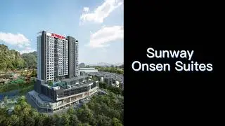 Sunway Onsen Suites Ver 1 0