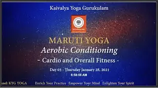 Day 03, KYG Yoga - Maruti Yoga (Cardio Training)