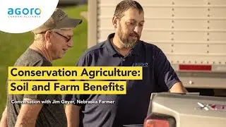 Conservation Agriculture: Soil & Farm Benefits
