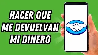 Como hacer que me devuelvan mi dinero en Mercadopago (GU&Iacute;A COMPLETA)