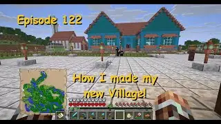 Episode 122 - Welcome to my New Minecraft survival series! 🌍✨