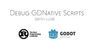 Godot & Rust: Debug GDNative Script