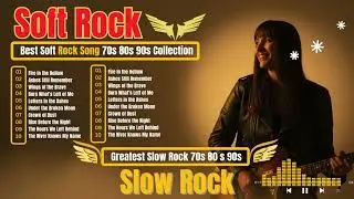 Soft Rock Forever 🌙 Timeless Love Songs for Relaxing & Dreaming