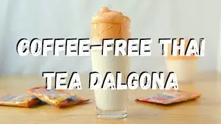 COFFEE-FREE Thai Tea Dalgona