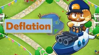 Bloons TD6 Deflation | Quad