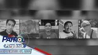 TV Patrol Playback | September 27, 2022