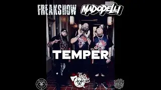 Freakshow - Temper Ft. Madopelli (Official Video)