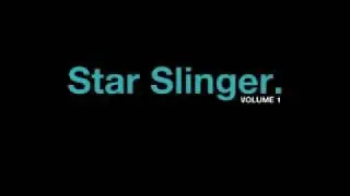 Star Slinger - Star Slinger