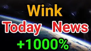 Winklink Today latest News || Wink Price Prediction! Winklink Today Update