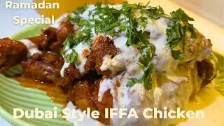 Dubai Style IFFA Chicken at Home😍🔥 |  Ramadan Special Juicy IFFA Chicken😋| Yasmeen’s Kitchen