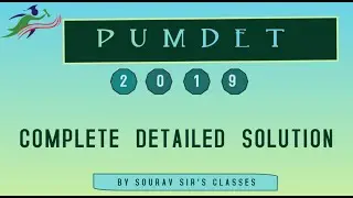 Mathematics entrance proper detailed solutions with proper explanations of the solutions for PUMDET.