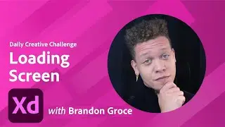 XD Daily Creative Challenge - Loading Screen | Adobe Creative Cloud