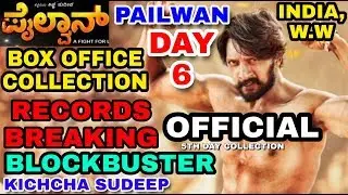 Pailwan Movie Box Office Collection Day 6 | BLOCKBUSTER | Kichcha Sudeep