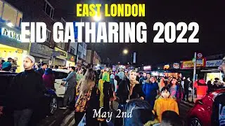 Eid 2022 London. Eid Mubarak. London Walk. Green Street London. Eid Gathering