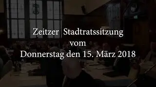 Stadtratssitzung vom 15  M&auml;rz 2018