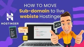 How to Move Subdomain to Live Website in Same Hostinger Account | Easy Tutorial