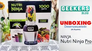 Nutri Ninja Pro 1000watts - BL455, desempaquetado y primera impresi&oacute;n 📦🍊 | En Espa&ntilde;ol