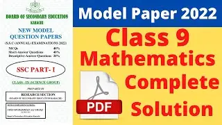 Complete solution math Model paper 2022 |model paper New Mathematics Karachi board class 9 PDF