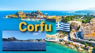 Corfu I Greek Ionian Island 🇬🇷 : The Old Fortress