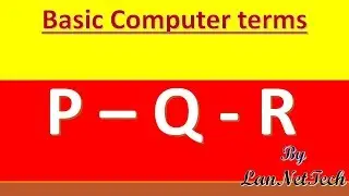 Basic Computer Terms From P Q R
