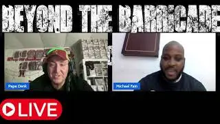 Michael Fain Beyond The Barricade Podcast