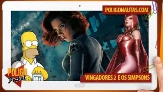 Vingadores 2 e Simpsons | PoligoPocket