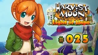 🎇 Harvest Moon: Light Of Hope - Let's Play #025 【 Deutsch / German 】 - Elendes Gebuddel