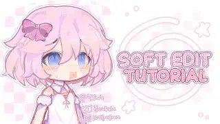 Soft Edit Tutorial ||Gacha Edit Tutorial