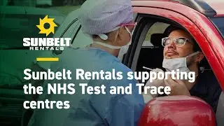 Sunbelt Rentals supporting the NHS Test and Trace centres