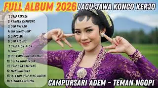 FULL ALBUM Lagu Jawa Teman Kerja 🌾 Campursari Adem Nuansa Desa Sawah Teman Ngopi #lagujawaterbaru