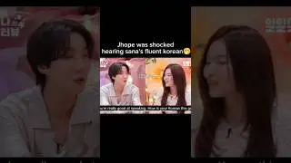 Jhope was shocked hearing sana's fluent korean🤣🤭 #jhope #twicesana #sana #interview