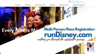 runDisney Registration Tips and Walkthrough Tutorial: How To Add Multiple People/Races
