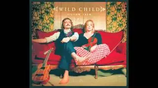 Wild Child - Someone Else