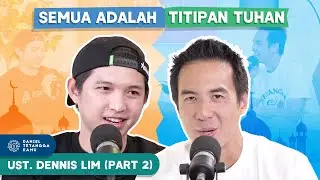 Ustadz Dennis Lim Temukan Titik Balik Dalam Hidupnya #Part2 - Daniel Tetangga Kamu