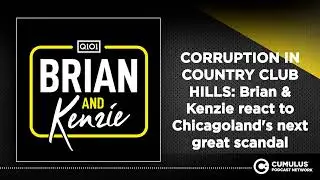 CORRUPTION IN COUNTRY CLUB HILLS: Brian & Kenzie react to Chicagoland's next great scandal