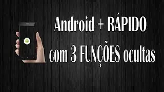 *Android MAIS RÁPIDO*