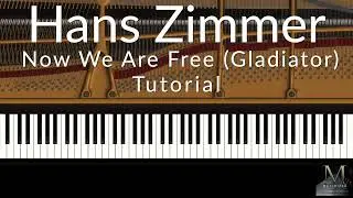 Hans Zimmer - Now We Are Free ( From Gladiator) - Piano Tutorial / Visualizer