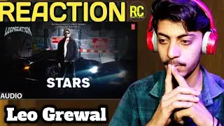 Stars : (Reaction Video) Leo Grewal | Bella | Leonization | New Punjabi Song | RC Reaction
