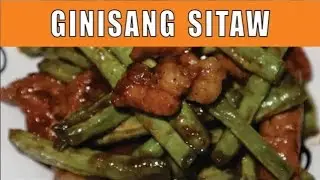 GINISANG SITAW RECIPE by Cookingee | EASY AND SIMPLE RECIPE