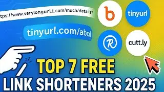 Top 7 FREE Link Shorteners You NEED in 2025 BEST