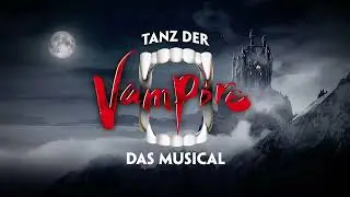 Tanz der Vampire Stuttgart 2022 Annis Rallis first Sarah, Thijs Kobes first Alfred Act 2 full audio