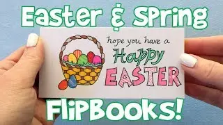 Easter and Spring Flipbooks! (a compilation)