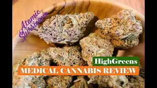 Atomic Slurricane | HighGreens | UK Medical Cannabis Review