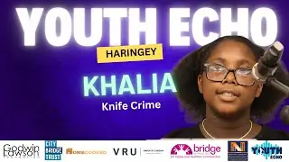 KHALIA | KNIFE CRIME - GLF SPEAKERS (SUMMER 2025 COHORT)