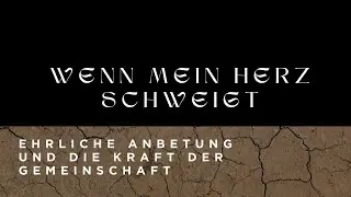 Lobpreis & Anbetung - Ehrliche Anbetung