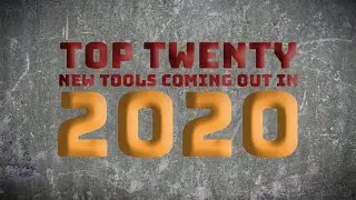 World of Concrete: Top 20 New Tools Coming out in 2020