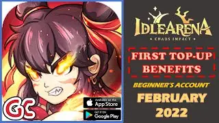 Idle Arena Chaos Impact First Top up Benefits