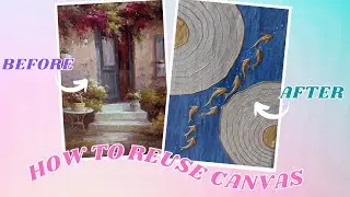 Reuse Old Canvas for New Painting- Homemade Texture Paste #DIYCanvas #texturepaste #reusecanvas #art